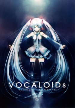 [KEI Garou] VOCALOIDS Unofficial Illustration (vocaloid)