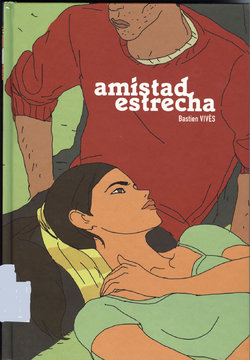 [Bastien Vivès] Amistad Estrecha [Spanish]
