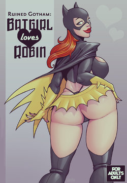 [DevilHS] Ruined Gotham: Batgirl Loves Robin (Batman) [IcyPolarGuy]
