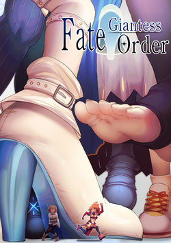 [Tein Fuon jiu Tempuru] Fate/Giantess Order [English]