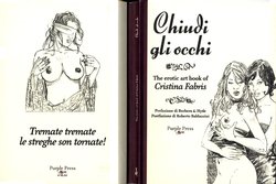 [Cristina Fabris] Chiudi gli occhi: The art of Cristina Fabris [Italian]