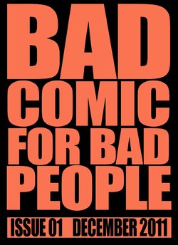 [Kharisma Jati] BAD COMIC FOR BAD PEOPLE Issue 01 (Indonesian)