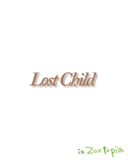 Lost Child (Zootopia)