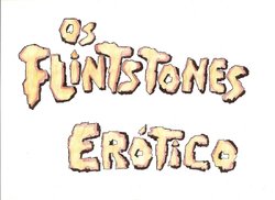 Os FlintStones Erótico I