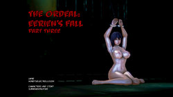 The Ordeal: Eeriens Fall PART 3