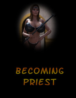 [Amazons-Vs-Monsters] Becoming Priest