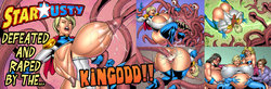 [SuperHeroine ComiXXX] Kingodd! | StarBusty: Defeated and Raped by the... Kingodd!! [Complete] [English]