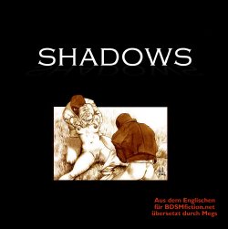 Shadows [German]