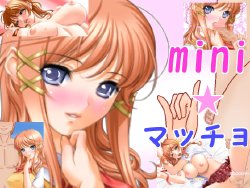 [Maroyaka Dou] Mini ☆ Macho