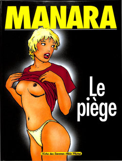 [Milo Manara] Le Piège [French]