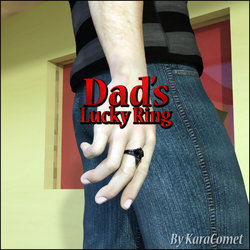 [KaraComet] Dad's Lucky Ring - Part 1