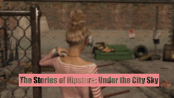 [Paradox3D] The Stories of Hipsters Part 3 Under the City Sky