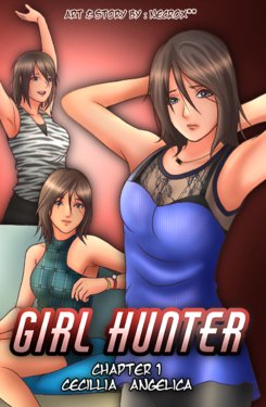 Girl Hunter Chapter 1 Part 1  -Cecillia Angelica- ORIGINAL CHARACTER (Snuff Girl)