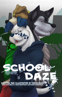 School Daze by RedRusker (Now With Colour Cover) + Lapping the Competition by Adam Wan