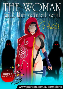 [Super Melons] The Woman with the Scarlet Seal (Naruto)