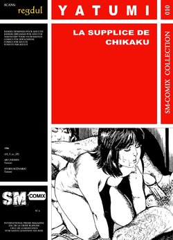 [Yatumi] Chikaku - Le supplice de Chikaku [French]