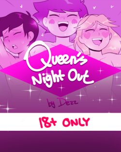 [Dezz] Queen's Night Out