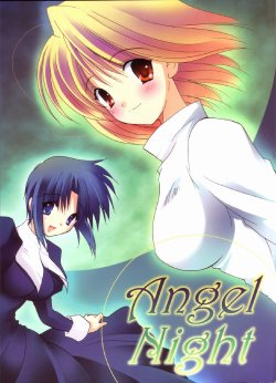 (C66) [Miss Diamond (Kahara Nanami)] Angel Night (Tsukihime)