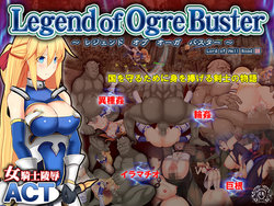 [Elithheart] Legend of Ogre Buster