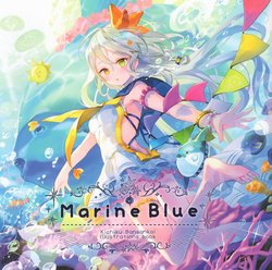 (C90) [Kichiku Bansankai (Nimoshi, Onineko)] Marine Blue