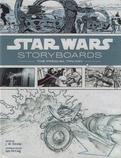 Star Wars Storyboards - The Prequel Trilogy