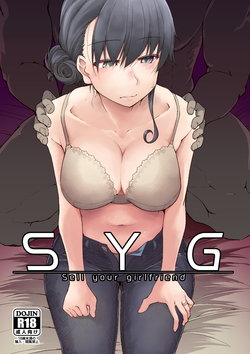 [Metamor (Ryo)] SYG -Sell your girlfriend- [English] [Hentai_Doctor] [Digital]