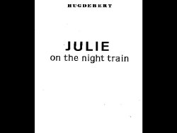 [Hugdebert] Julie on the Night Train
