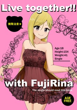 [Buranko Shinshi (Shirai Samoedo)] Live together!! with FujiRina (THE IDOLM@STER CINDERELLA GIRLS) [Digital]