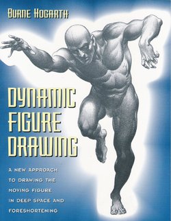 Dynamic Figure Drawing - Burne Hogarth[English]