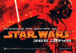 Creating the Worlds of Star Wars - 365 Days