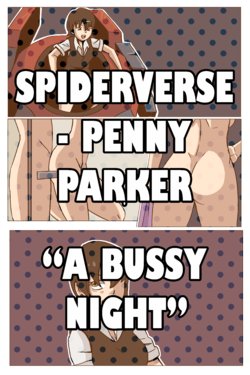 Spiderverse - A Bussy Night