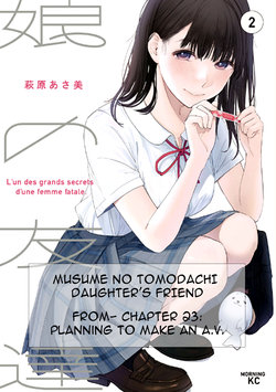 [HAGIWARA Asami]-MUSUME NO TOMODACHI | DAUGHTER'S FRIEND (Chapter 23:Planning to Make an A.V. -) [Quack pot - rewrite] [english]