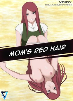 [Voidy] Mom's Red Hair (Naruto)
