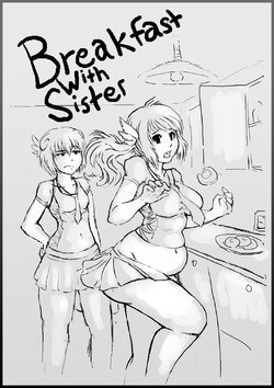 [KipTeiTei] Breakfast With Sister + Lunch With Sister + Dinner With Sister (In Progress)