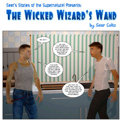[Seer Coltz] The Wicked Wizard's Wand