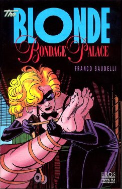 [Franco Saudelli] The Blonde - Bondage Palace 1 [English]