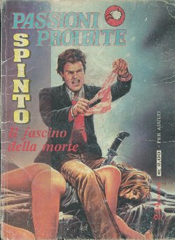 Passioni Proibite Spinto 19 - Il fascino della Morte [Italian]