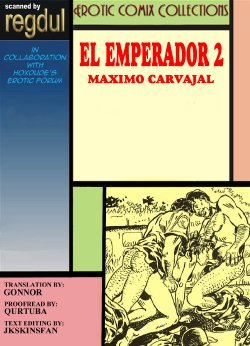 [Maximo Carvajal] El Emperador #2 [English] {Gonnor}