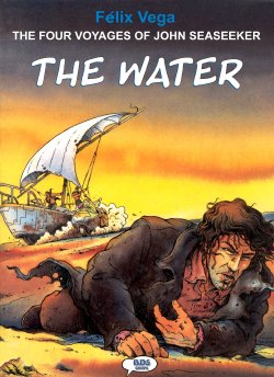 [Felix Vega] John Seaseeker - Volume #01: The Water (ENG)