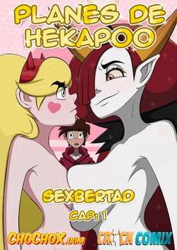 [Crock Comix] Planes de Hekapoo - Sexbertad Cap 1 [ChoChoX] [Spanish] (Star vs Las Fuerzas Del Mal)