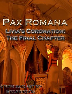 PAX ROMANA THE CORONATION FINAL CHAPTER EXTENDED