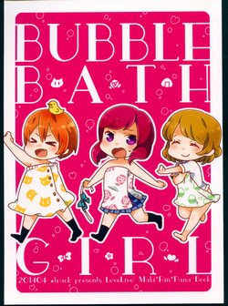 (COMIC1☆8) [★track (Izumi Kirifu)] BUBBLE BATH GIRL (Love Live!)