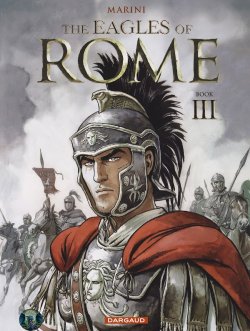 [Enrico Marini] The Eagles of Rome - Volume #03 (ENG)