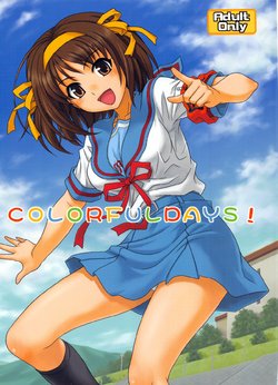 (COMIC1☆3) [Junpuumanpandou (Hida Tatsuo)] COLORFULDAYS! (Suzumiya Haruhi no Yuuutsu)