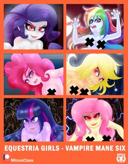 [MinusClass] Equestria Girls - Vampire Mane Six