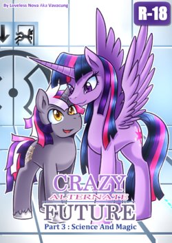 [Vavacung] Crazy Alternate Future 3: Science and Magic (My Little Pony: Friendship is Magic)