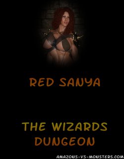 [Amazons-Vs-Monsters] Red Sanya - The Wizards Dungeon
