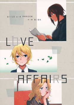 (C92) [ARCADIA (Yuhi)] LOVE AFFAIRS (Girls und Panzer)
