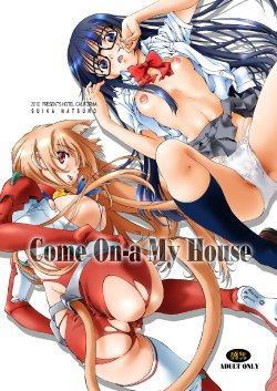 [Hotel California (Natsuno Suika)] Come ON-a My House (Asobi ni Iku yo!) [Digital]