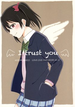 (Love Impact!) [Mushiyaki!! (Kanbayashi Makoto)] I trust you (Love Live!) [English] [Idol Hell Scans + Tsubaki Scans]